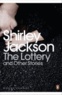 Shirley Jackson - The Lottery and Other Stories.