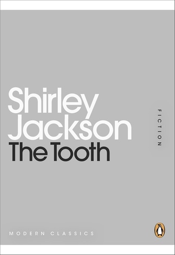 Shirley Jackson - Tooth.