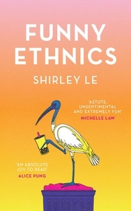 Shirley Le - Funny Ethnics.