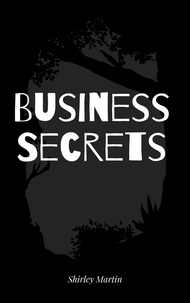 Téléchargement d'ebooks sur ipad kindle Business Secrets par Shirley Martin RTF PDB