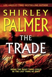 Shirley Palmer - The Trade.