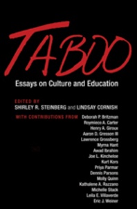 Shirley r. Steinberg et Lindsay Cornish - Taboo - Essays on Culture and Education.