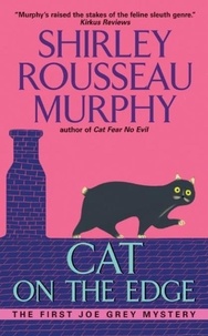 Shirley Rousseau Murphy - Cat on the Edge - A Joe Grey Mystery.