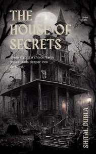 "The House of Secrets"