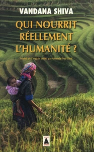 Qui nourrit réellement l'humanité ?