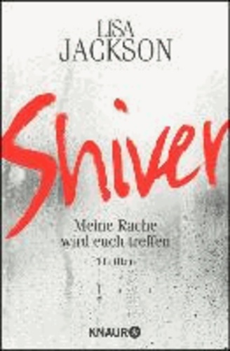 Shiver - Meine Rache wird euch treffen.