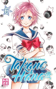 Takane et Hana T06