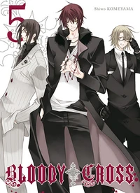 Bloody cross Tome 5
