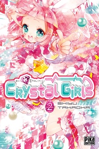 Shiyu Takaoka - Crystal Girls Tome 2 : .