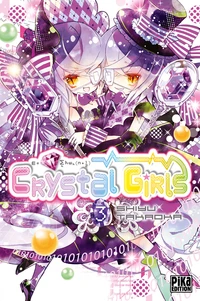 Crystal Girls Tome 3