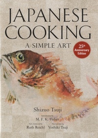 Shizuo Tsuji - Japanese Cooking - A Simple Art.