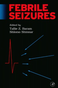 Shlomo Shinnar et  Collectif - Febrile Seizures.