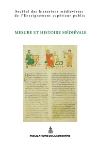 SHMESP - Mesure et histoire médiévale - XLIIIe Congrès de la SHMESP (Tours, 31 mai - 2 juin 2012).