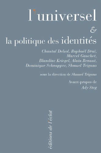 L'Universel et la politique des identités