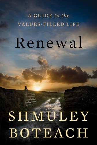 Renewal. A Guide to the Values-Filled Life