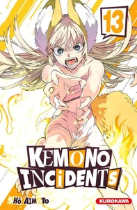 Kemono Incidents Tome 13