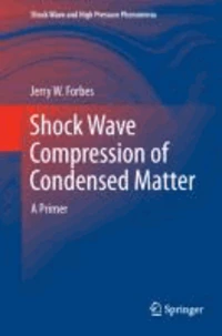Shock Wave Compression of Condensed Matter