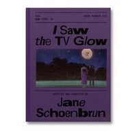 I Saw the TV Glow