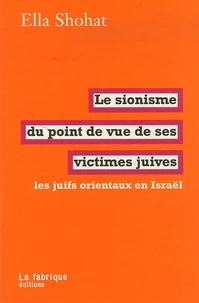 Le sionisme du point de vue de ses victimes juives