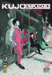 Kujô l'implacable Tome 3