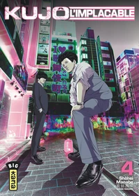 Kujô l'implacable Tome 4