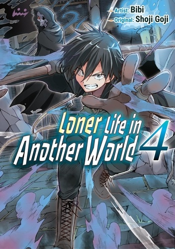  Shoji Goji - Loner Life in Another World 4 - Loner Life in Another World (manga), #4.