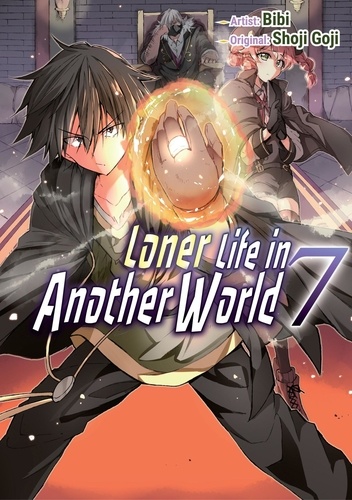  Shoji Goji - Loner Life in Another World 7 - Loner Life in Another World (manga), #7.