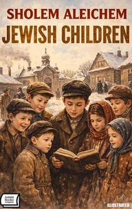 Jewish Children. Illustrated
