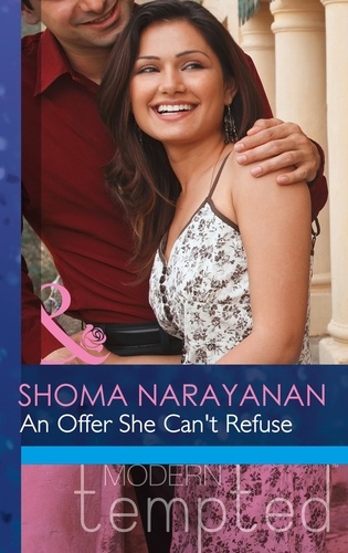Shoma Narayanan - An Offer She Can't Refuse.