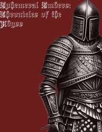 Ephemeral Embers: Chronicles of the Abyss