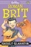 Roman Brit: Grizzly Gladiator. Book 1