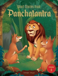 Short Stories From Panchatantra: Volume 3
