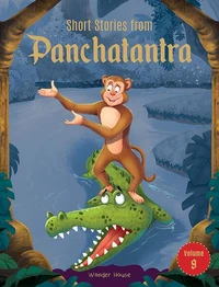Short Stories From Panchatantra: Volume 9
