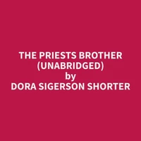 The Priests Brother (Unabridged)