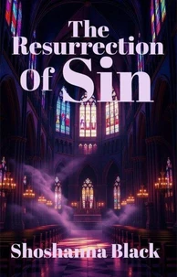 The Resurrection of Sin