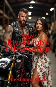 The Rival Club's Obsession