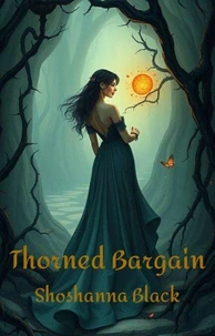 Thorned Bargain