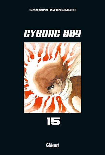 Cyborg 009 Tome 15