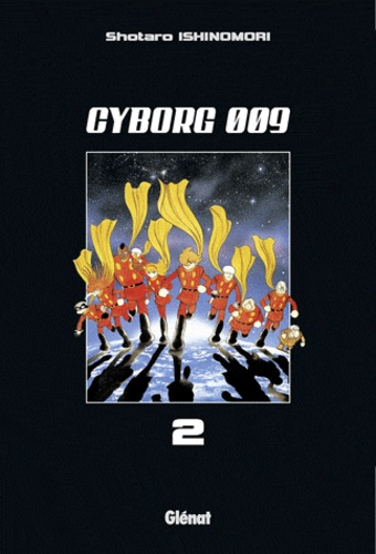 Cyborg 009 Tome 2