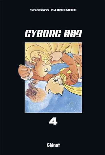Cyborg 009 Tome 4