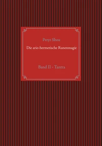 Die ario-hermetische Runenmagie