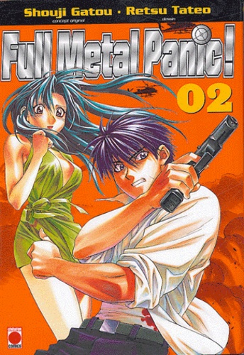 Shouji Gatou et Retsu Tateo - Full Metal Panic ! Tome 2 : .
