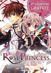 Kiss of Rose Princess - Chapitre 1