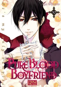 Pure Blood Boyfriend Tome 10