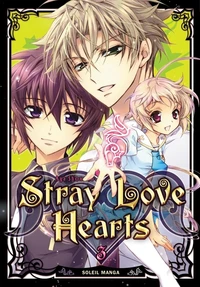 Stray Love Hearts Tome 3