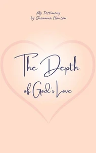 The Depth of God's Love
