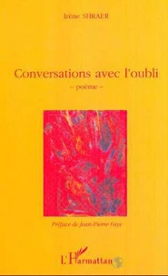 Conversations avec l'oubli