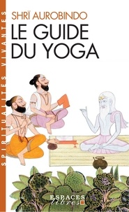 Le Guide du yoga.