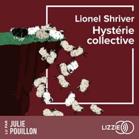 Hystérie collective - Prix Transfuge du meilleur roman américain 2026