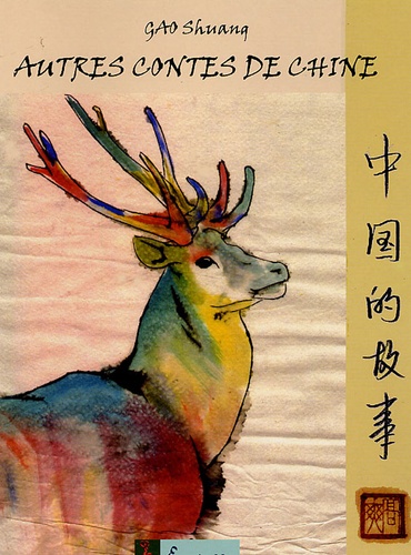 Shuang Gao - Autres contes de Chine.